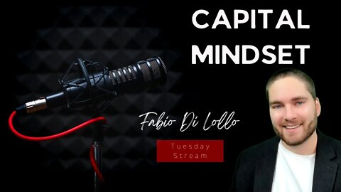 Capital Mindset LIVE EM Betrayal...