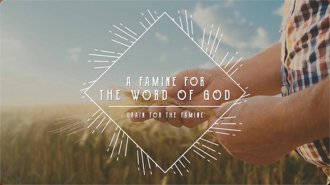 A Famine For The Word of God - Jacob Prasch