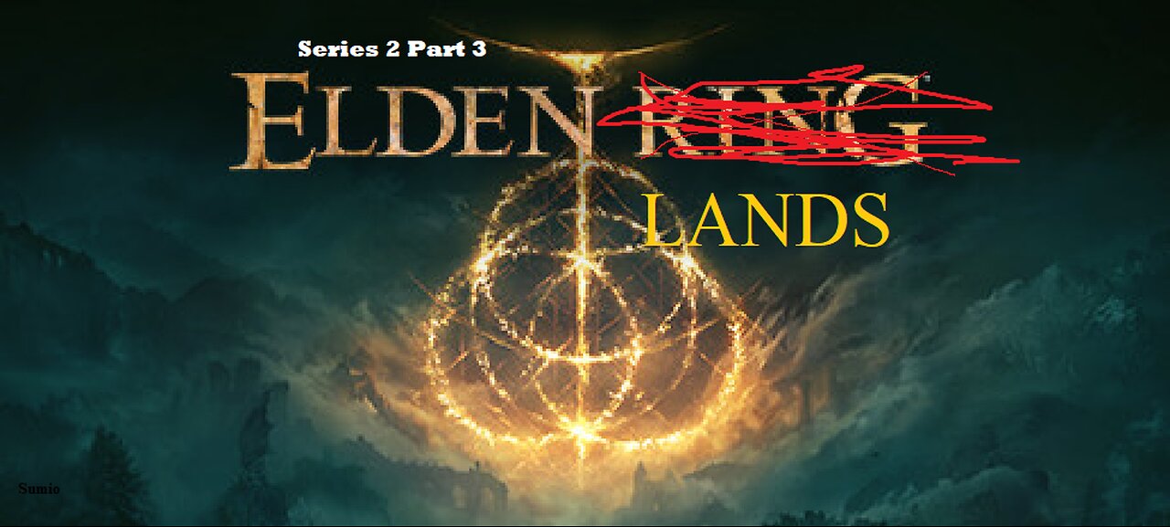 Eldenlands series 2 Part 3