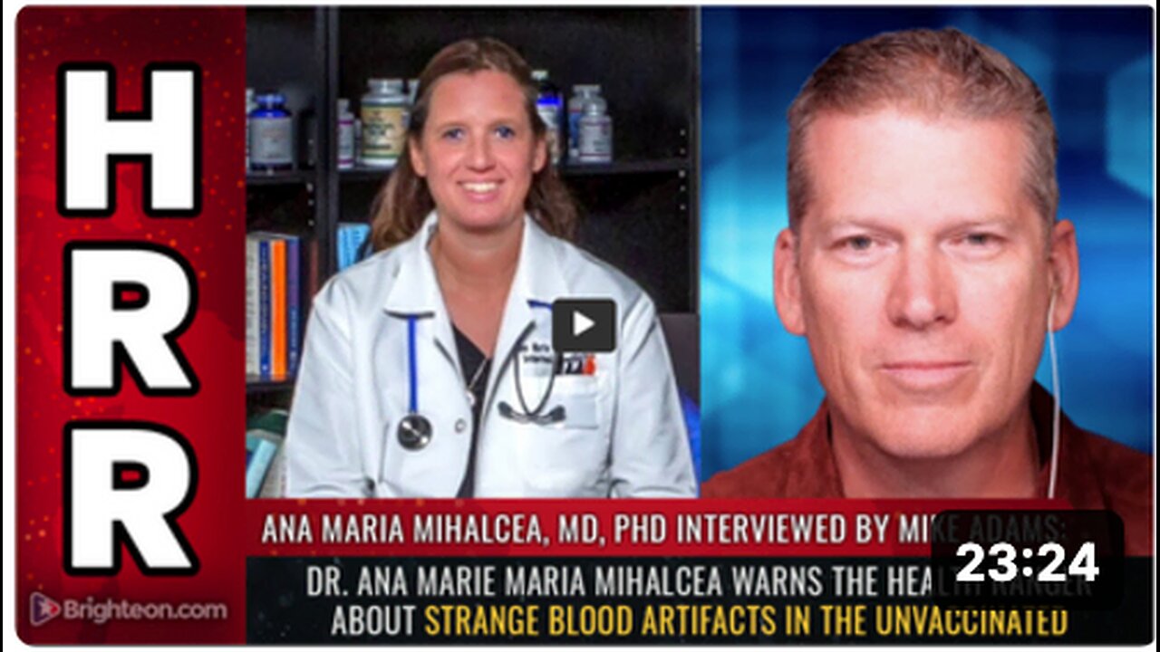 Dr. Ana Marie Maria Mihalcea warns the Health Ranger about strange blood artifacts...