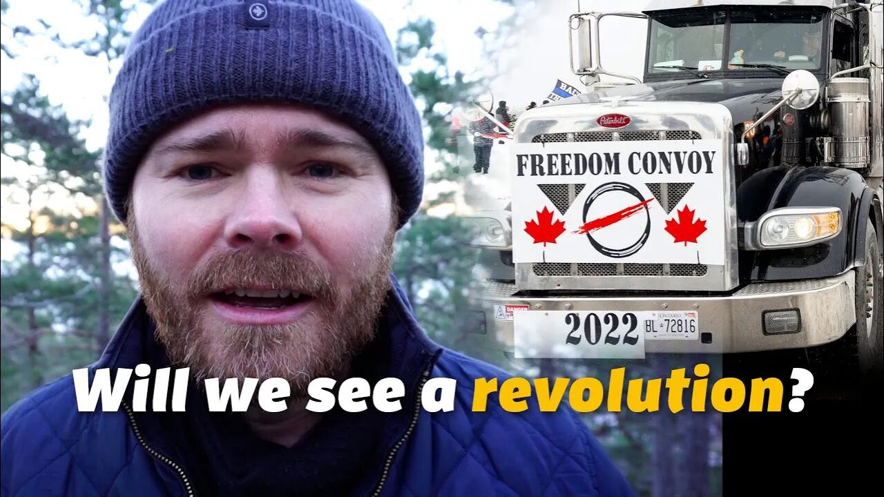Freedom Convoy: Will we see a revolution?