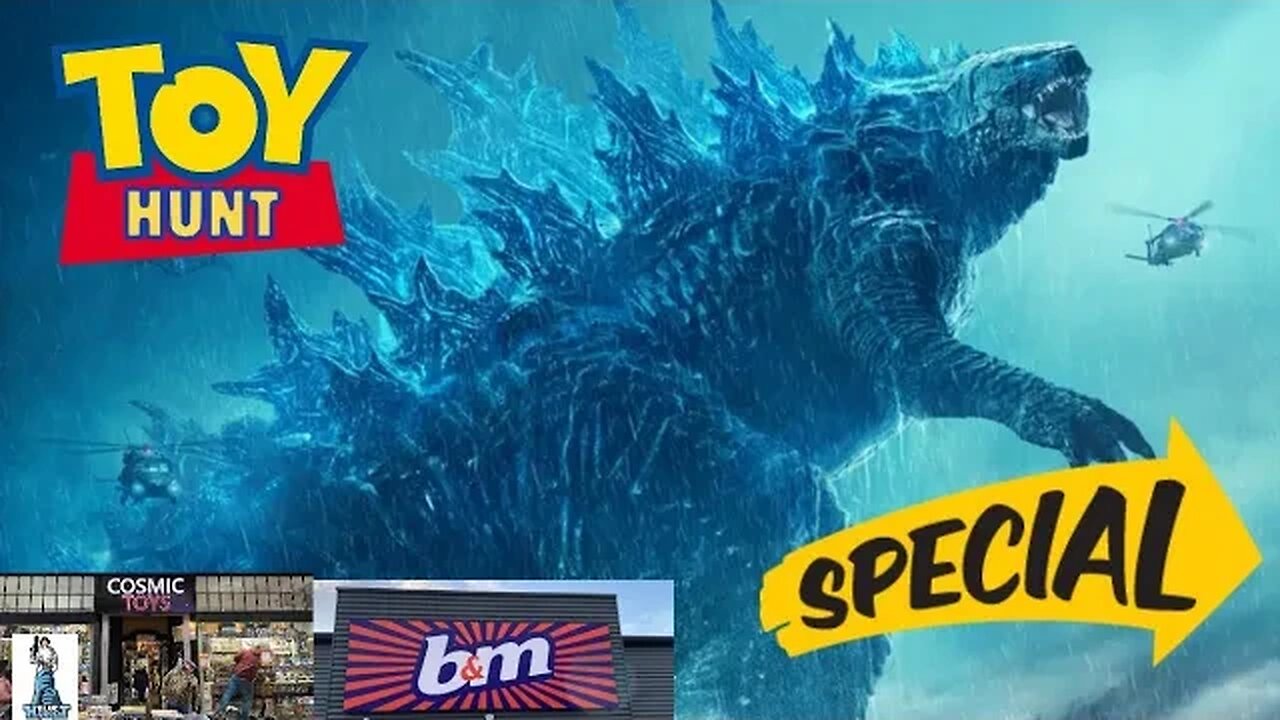 Godzilla Of A Toy Hunt