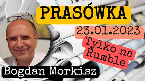 Prasówka 23.01.2023
