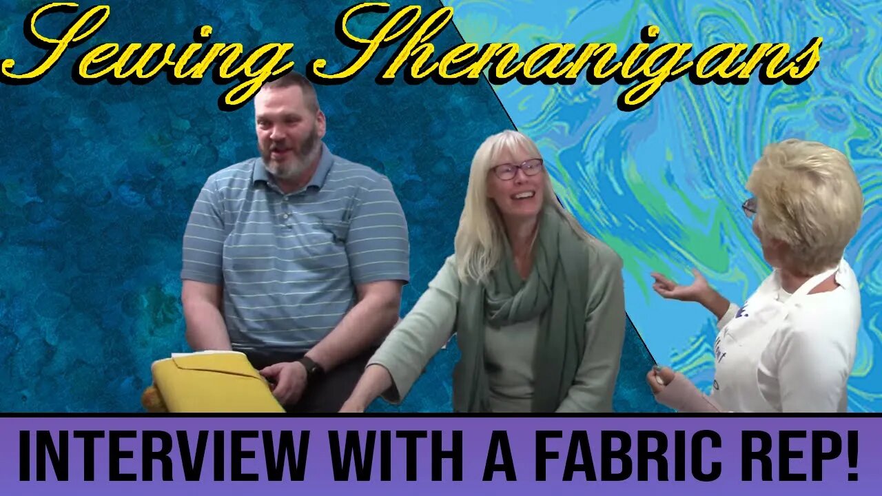 Interview With a Benartex Fabric Rep! Sewing Shenanigans with Becky & Brent!