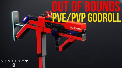 Out of Bounds PVE/PVP GODROLL Guide | Destiny 2 The Witch Queen