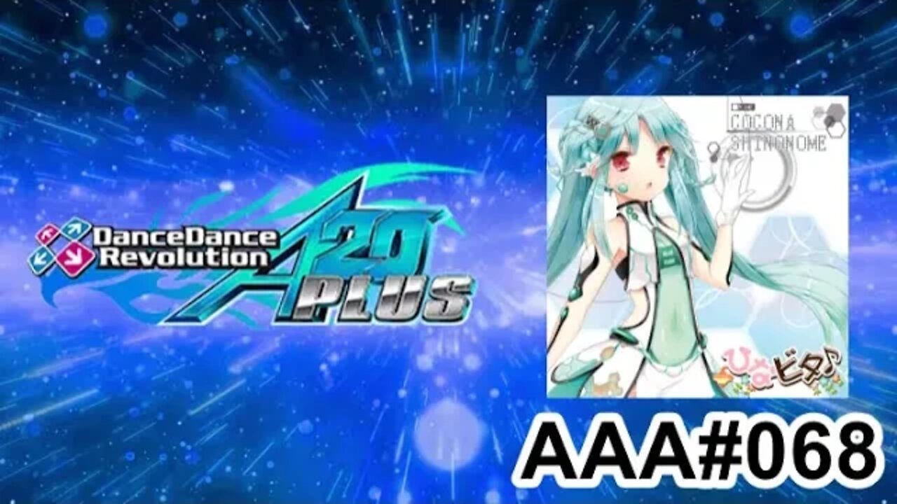 魔法のたまご ～心菜 ELECTRO POP edition～ - EXPERT - AAA#068 (GFC) on Dance Dance Revolution A20 PLUS (AC, US)