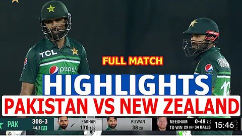 Full match highlights Pakistan vs Newzealand