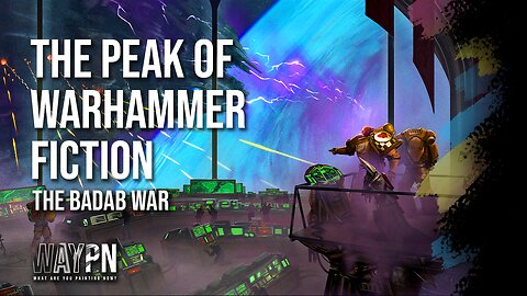 Why Badab War will always be Peak Warhammer