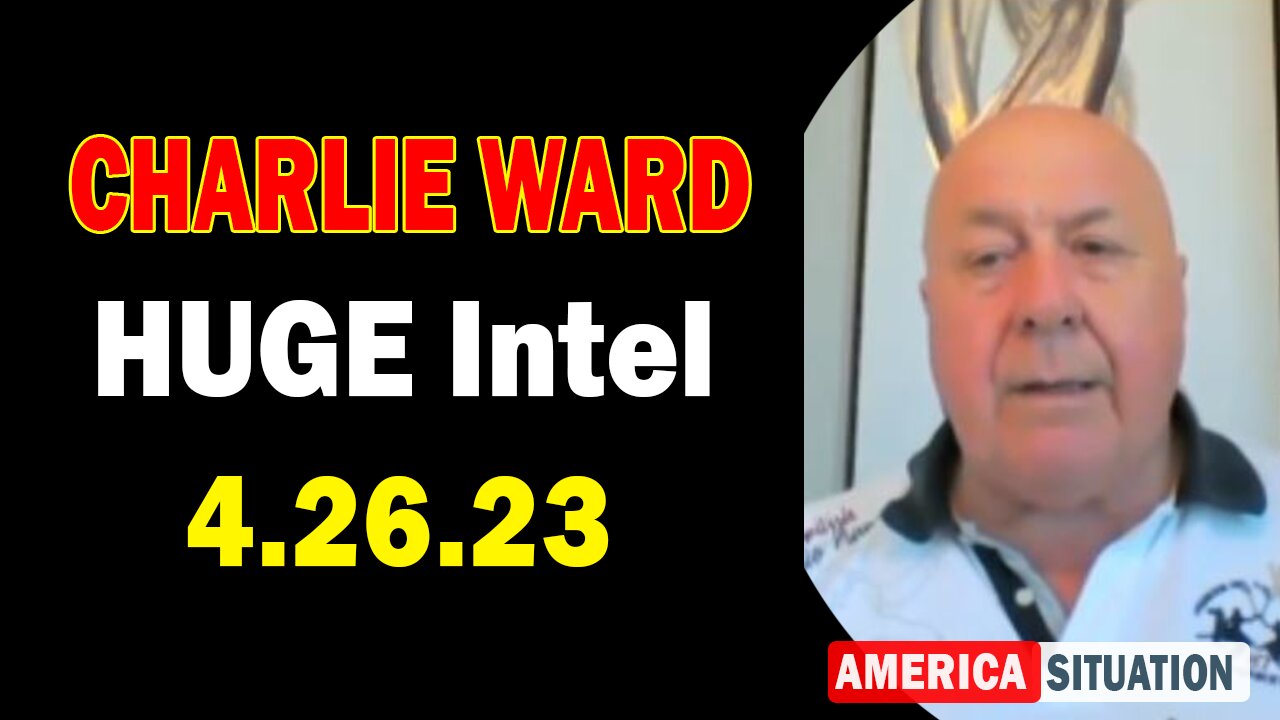 Charlie Ward HUGE Intel 4/26/23