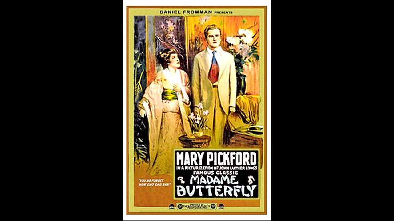 Madame Butterfly (1915 Film) -- Directed By Sidney Olcott -- Full Movie