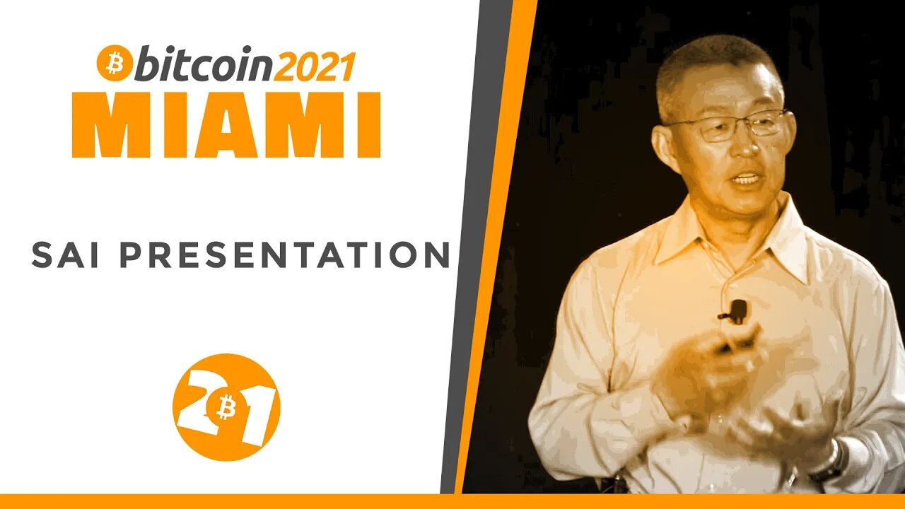Bitcoin 2021: SAI Presentation