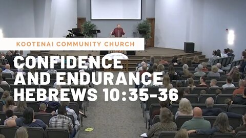 Confidence and Endurance (Hebrews 10:35-36)