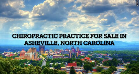 Chiropractic Practice for Sale in Asheville, North Carolina