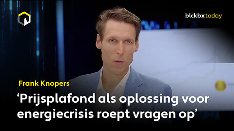 'Prijsplafond als oplossing voor energiecrisis roept vragen op', aldus Frank Knopers