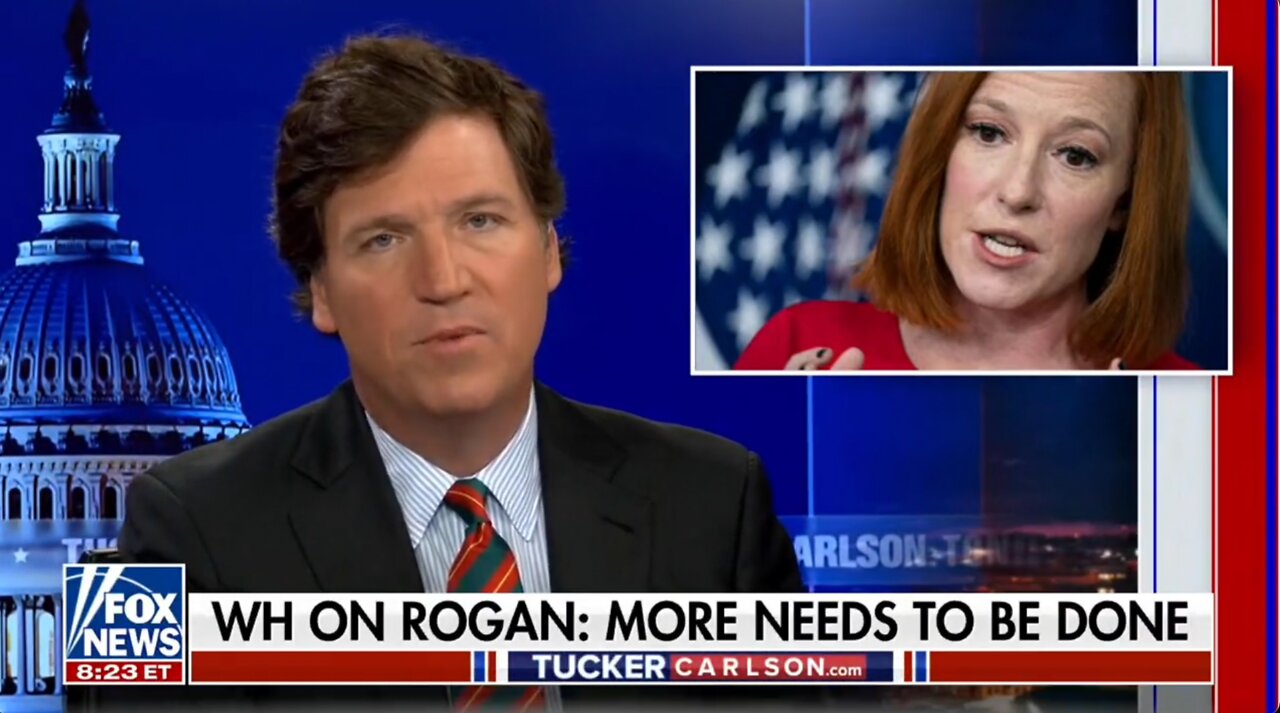 Tucker Carlson Obliterates Psaki for Calling for Joe Rogan Censorship