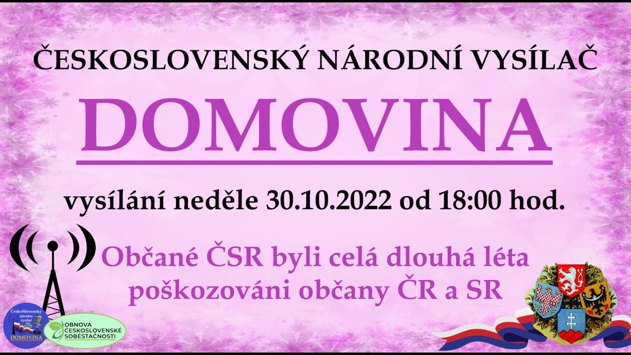 Občané ČSR byli celá dlouhá léta poškozováni občany ČR a SR | vysílání 30.10. 2022