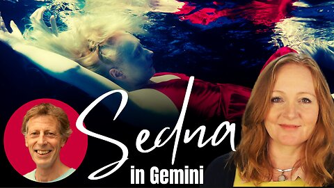 ⚡Sedna in Gemini! Thrown overboard onto Our Spiritual Path & the Age of AI! A chat with Alan Clay 🌱