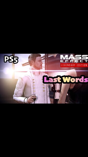 Not Bad Last Words | Mass Effect 2 #shorts