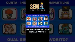 TODOS EMOTES CLASH ROYALE PARTE 1