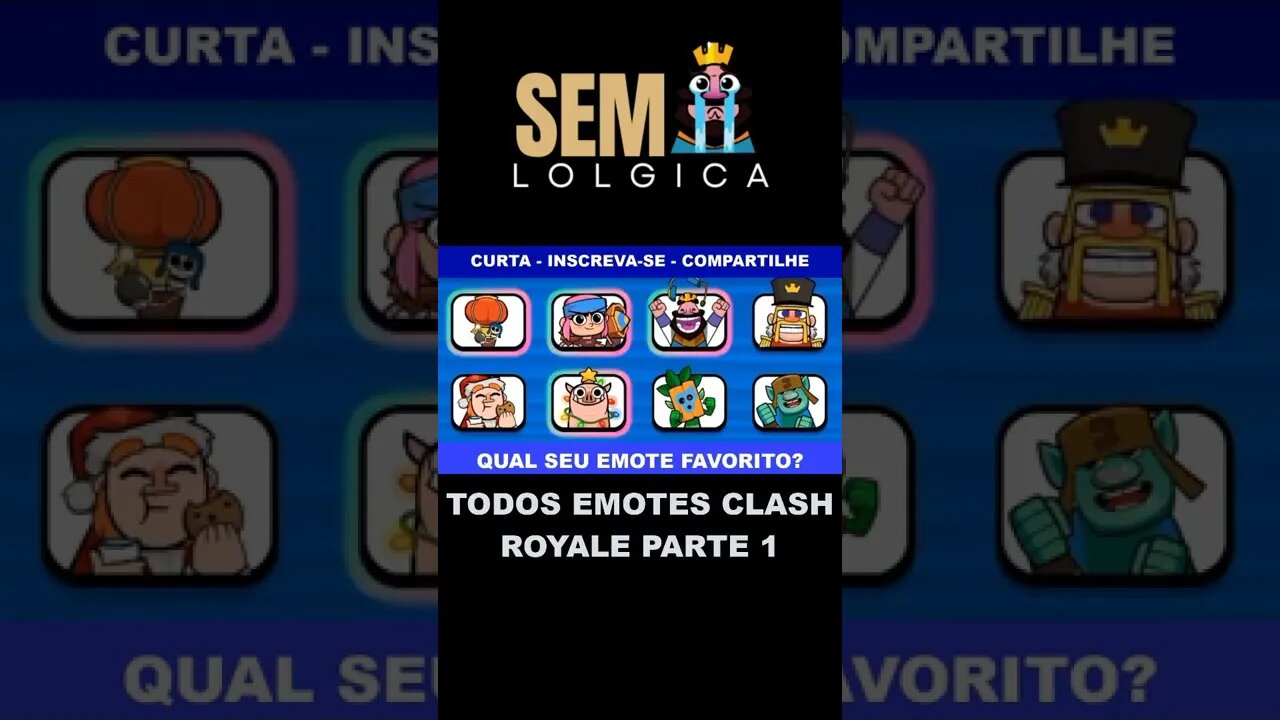 TODOS EMOTES CLASH ROYALE PARTE 1