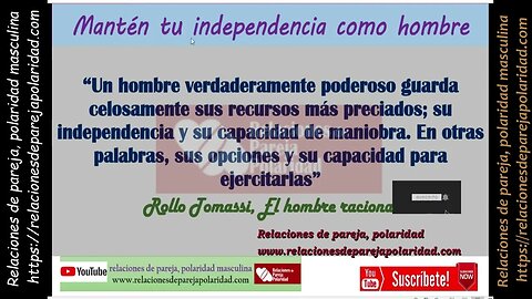 Mantén tu independencia como hombre no la dejes controlar tu vida - mejorado