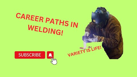 Careers in Welding