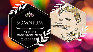 Somnium Series #13 - Tesla & The Cabbage Patch Kids - Guy Anderson & Crew