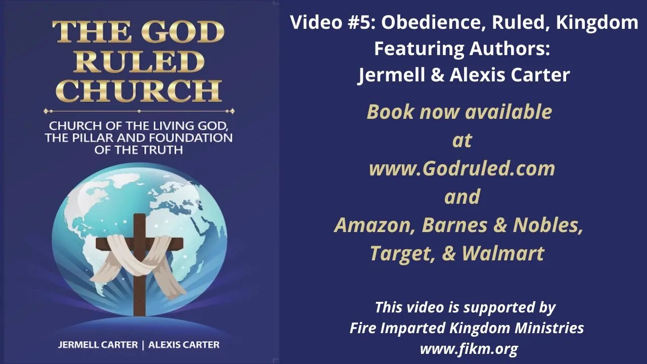 The God Ruled Church (Obedience, Ruled, Kingdom)