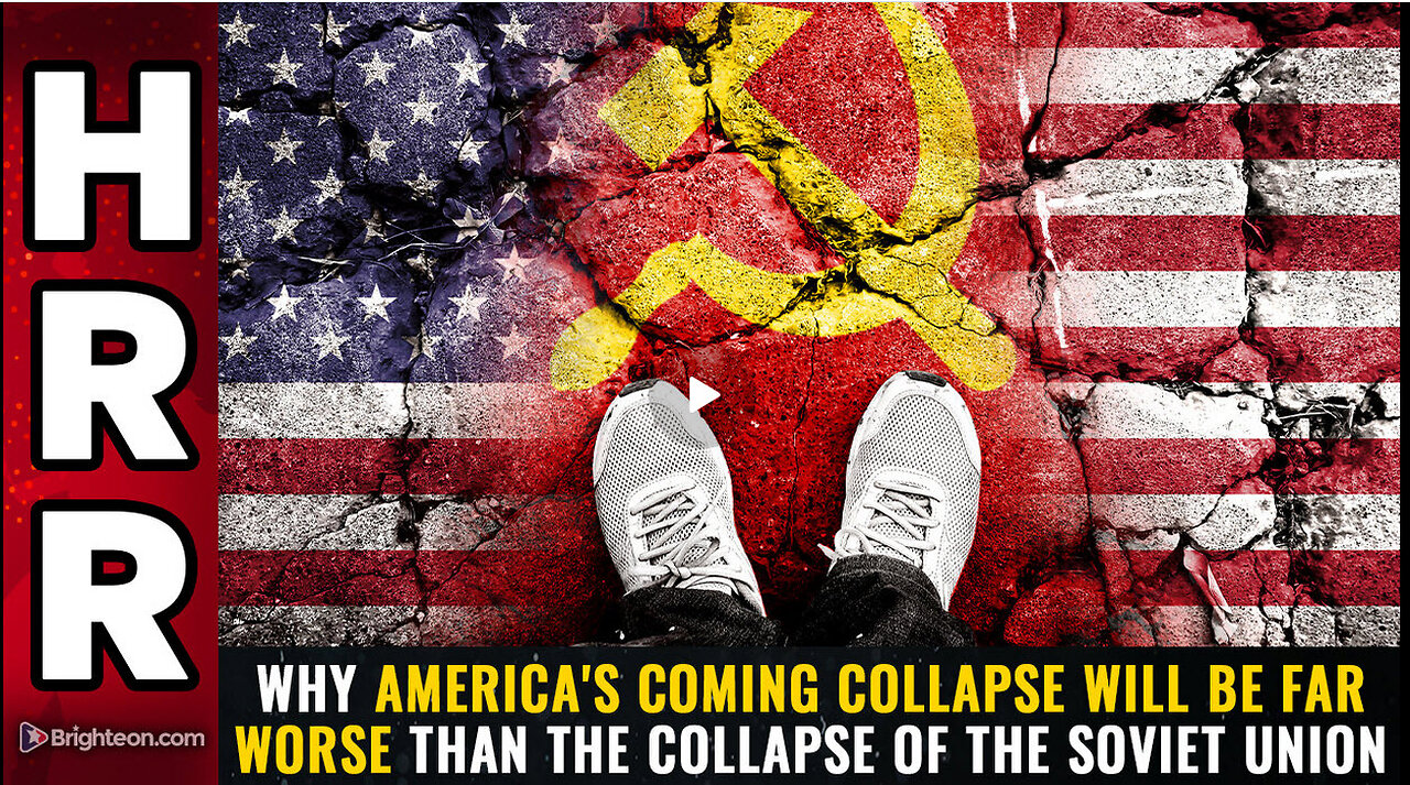 Why America's coming COLLAPSE will be far worse than the collapse of the Soviet Union