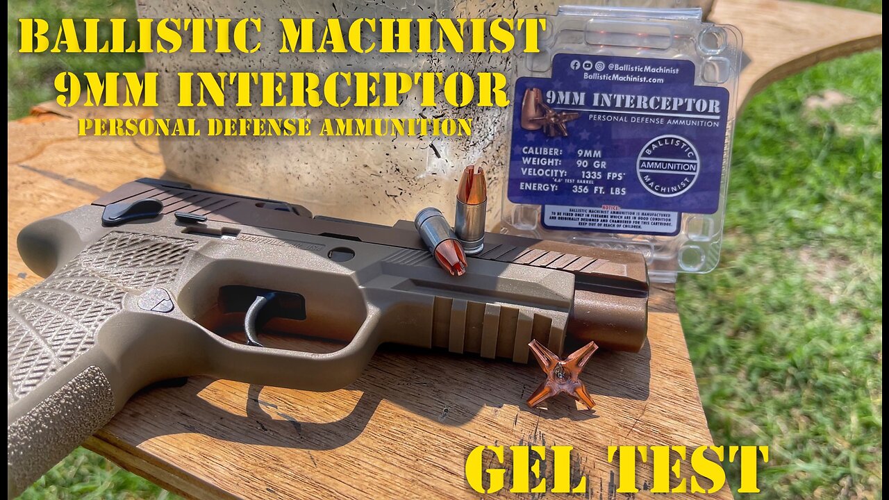 Ballistic Machinist 9mm Interceptor Gel Test