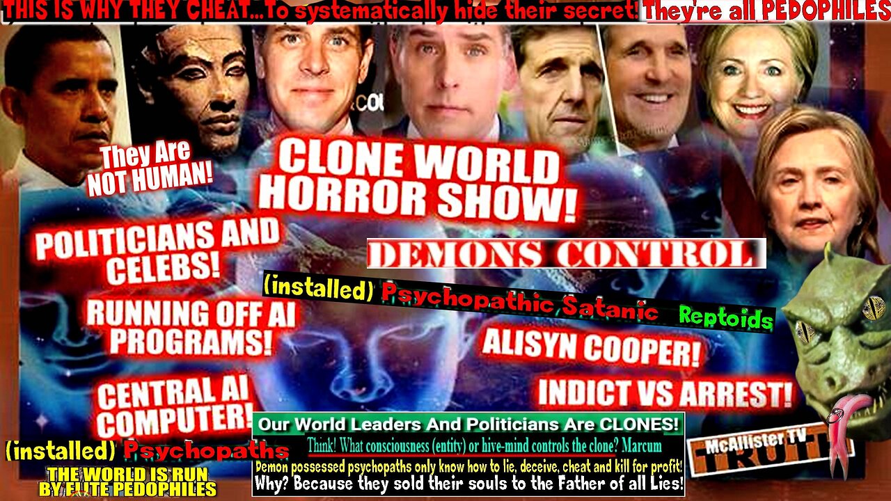 CELEBS & POLITICIANS CLONED! ARTIFICIAL FREQUENCIES AND CHIPS! DNA MANIPULATION!