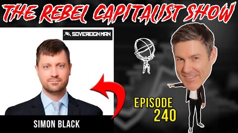 Simon Black (Food Shortages, Russia Propaganda, Inflation, Supply Chain Intel)