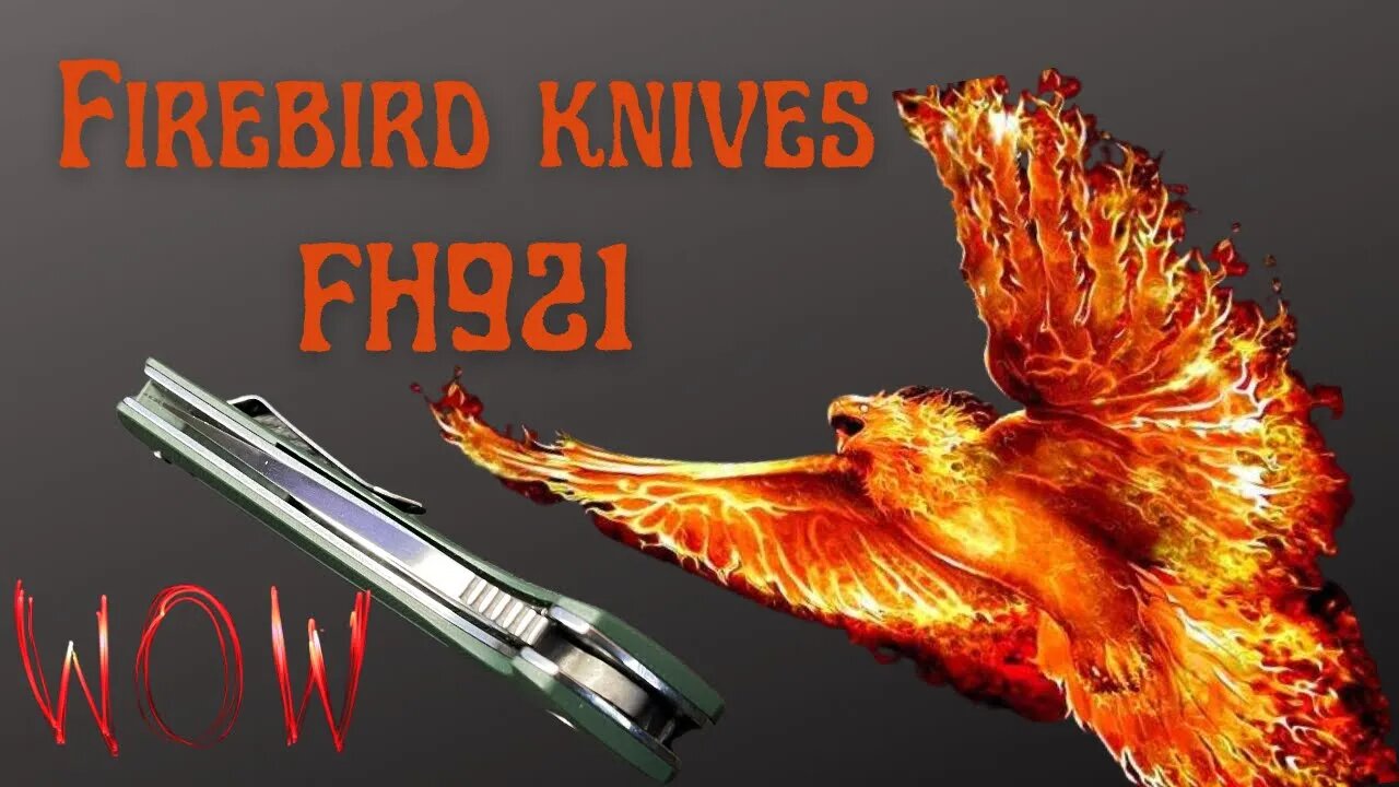 FIREBIRD KNIVES FH921 | FIRST CARRY