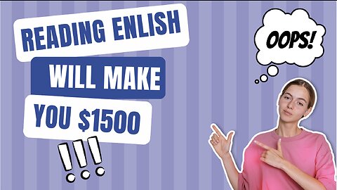 Make $400 by reading English!