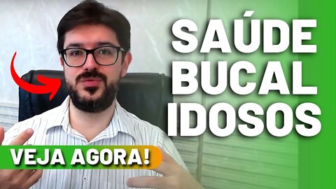 Saúde Bucal Do Idoso - Como Avaliar a Boca Do Idoso