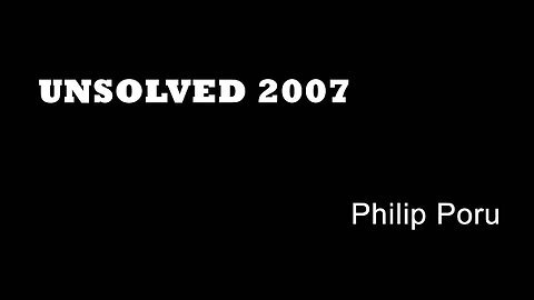 Unsolved 2007 - Philip Poru - London Gang Murders - True Crime - Woolwich Somalians - Gun Crime UK