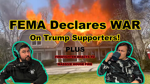 Medic Monday Ep. 037 | FEMA Declares WAR on Trump Supports + Medic Reacts