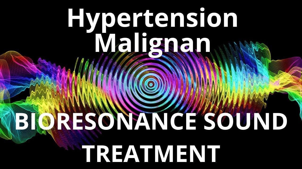 Hypertension Malignan _ Sound therapy session _ Sounds of nature