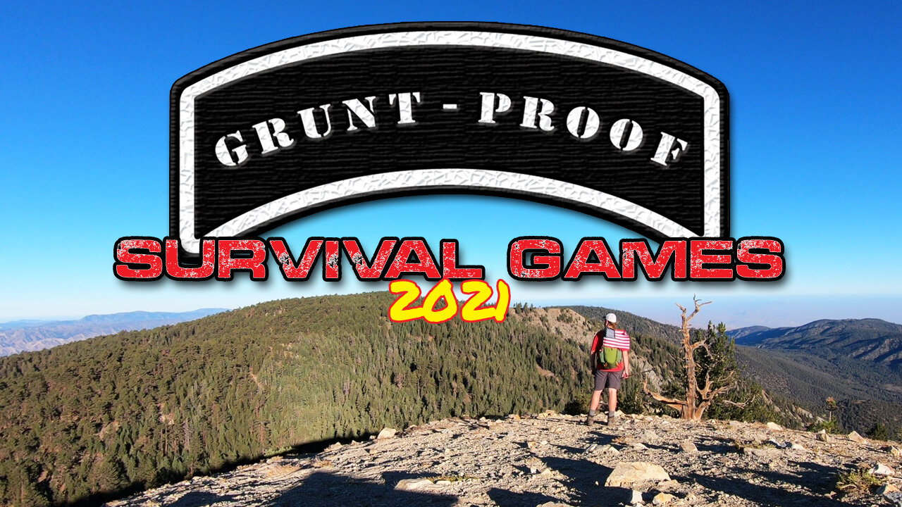 Grunt Proof Survival Games | Are Backpackers Survivalists | Coming November 2021