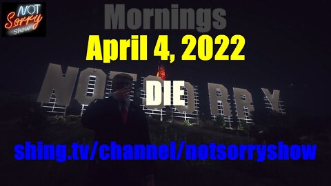 Not Sorry Show Mornings 04042022