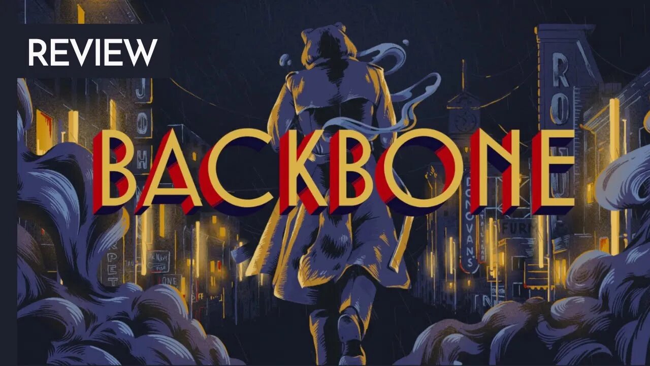 BACKBONE - REVIEW