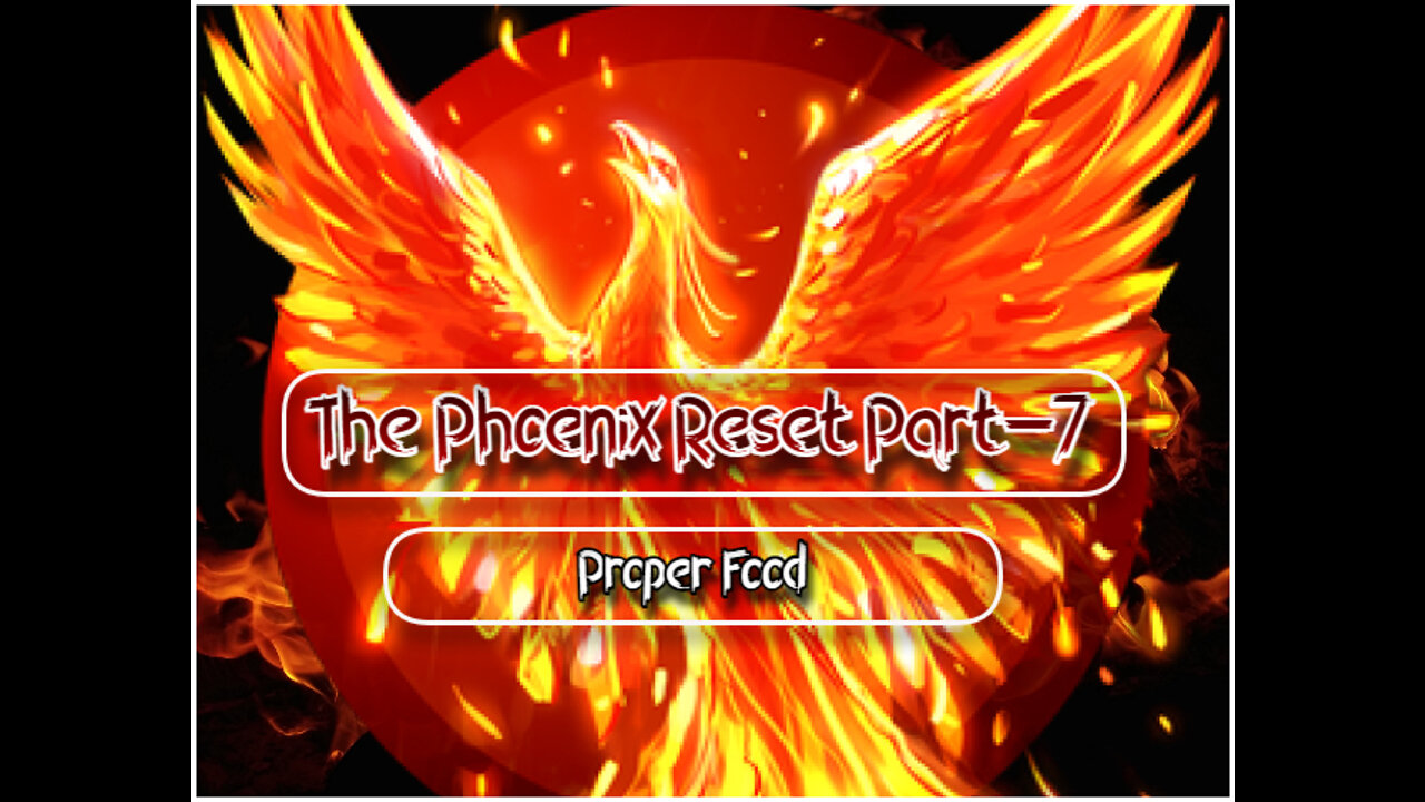 The Phoenix Phenomena Part-7