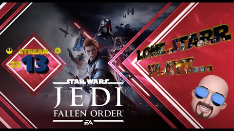 Star Wars: Jedi Fallen Order | Stream #13 | Ilum and return to Dathomir