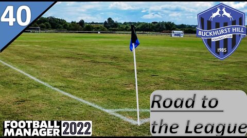 Our Form Continues to Improve l Buckhurst Hill Ep.40 - Road to the League l Football Manager 22