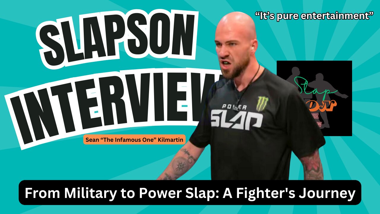 From Military to Power Slap: A Fighter's Journey | Sean "The Infamous One" Kilmartin