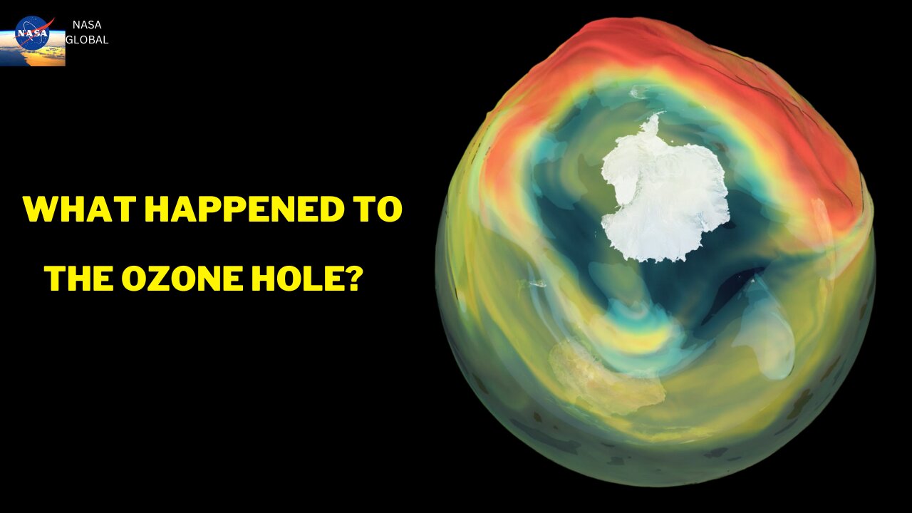 What happened to the Ozone Hole? | NASA GLOBAL