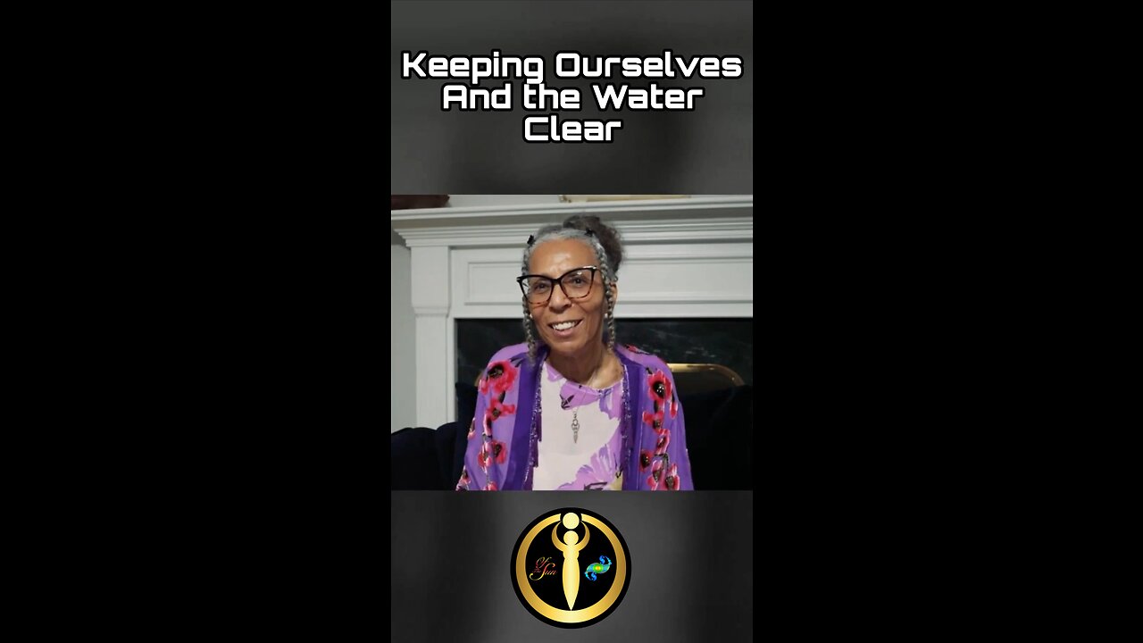 Keeping Ourselves and the Water Clear