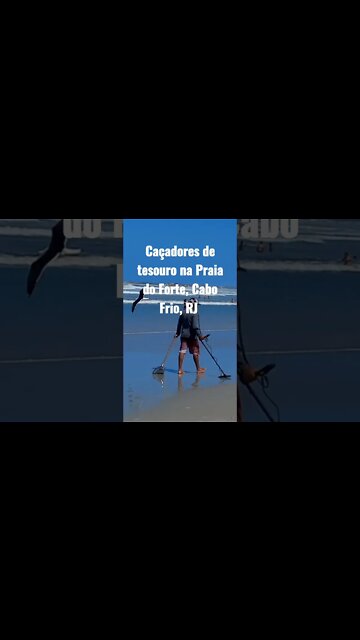 Caçadores de tesouro na Praia do Forte [ Cabo Frio RJ] #shorts