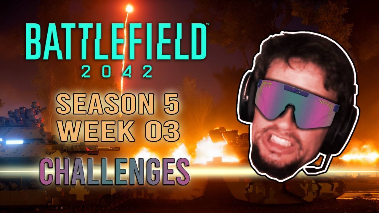 Battlefield 2042 - Weekly Challenges - Season 5, Week 3