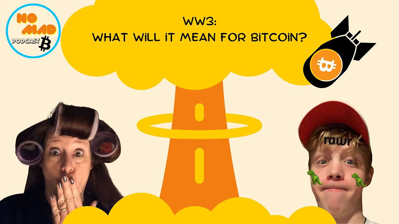 WW3: What will it mean for Bitcoin?